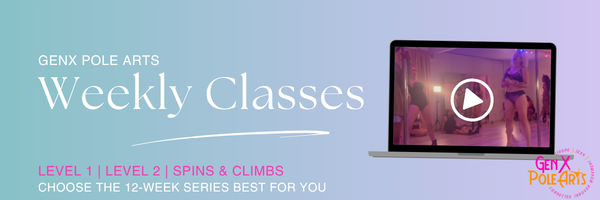 Genx Pole Arts Weekly Classes Genx Pole Arts Weekly Classes